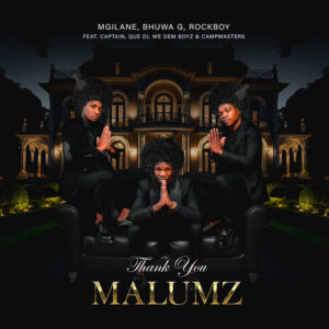 Thank You Malumz