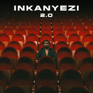 Inkanyezi 2.0 (Live) EP