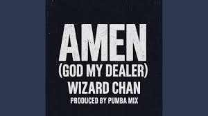 Amen (God My Dealer)