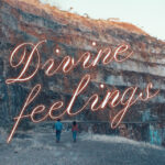 Divine Feelings